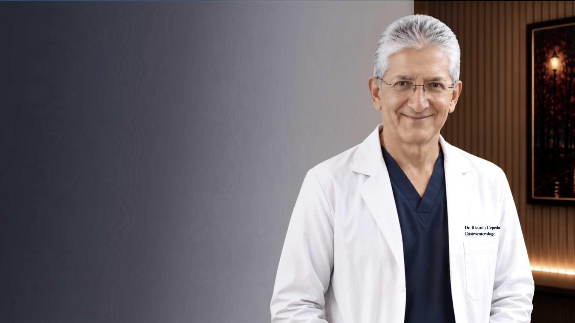 Dr. Ricardo Cepeda Vásquez — Gastroenterólogo